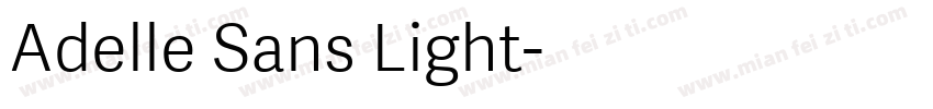 Adelle Sans Light字体转换